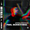 Feel Something (Extended Mix) - Andrea Crocicchia&Epic247