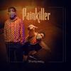 Pain killer - Shantfeezy