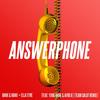 Answerphone (Team Salut Remix) - Banx&Ella Eyre&Ranx&Afro B&Yxng Bane