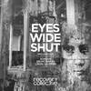 Eyes Wide Shut (Original Mix) - William Kiss