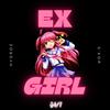 Ex Girl (feat. S'Kor) - Hydroz&S'Kor