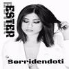 Sorridendoti - Ester