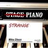 Strange Piano (Original Mix) - Mika Olson