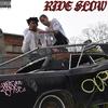 Ride Slow(feat. Danb) (Explicit) - Gavin Di Different&DanB