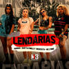 Lendárias (Explicit) - MC Lynne&Guetta Finelly&Mariah Denaro&Musicista
