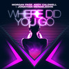 Where Did You Go (Extended Mix) - Andy Caldwell&Jonathan Mendelsohn&Morgan Page