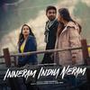 Inneram Indha Neram - Vijai Bulganin&Adithya RK