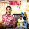 Thar Wale Raja - Monika Sharma