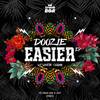 Easier (Original Mix) - Doozie