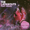 As Long As You Believe (BB Boogie Remix) - The Layabouts&Omar&BB Boogie