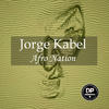 Afro Nation (Original Mix) - Jorge Kabel