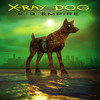 Divine Crusade - X-Ray Dog