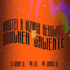 Avistei a Vizinha Rebolando Vs Mulher Saliente (Explicit) - DJ Gordão Zs&MC LEO&MC JUNINHO JB