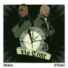 No Time - Medora&D'Tunes