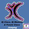 Jumping (Dj Fonzies Choco Slow Mix) - Fonzie Ciaco&DJ Memory&DJ Ciaco&DJ Fonzies Choco
