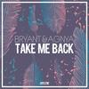 Take Me Back - Bryant&Agnya