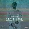 Lost Time - P-Butta&Metane