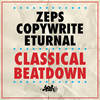 Classical Beatdown - ZEPS&Eturnal&Copywrite&Soul Theory