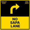 No Sapa Lane (Explicit) - Wesley Kaay&Dice Ailes