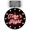 Time's right - Signs