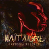 Naît aigre (Explicit) - Imposs&Webster
