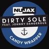 Candy Wrapper - Dirty Sole&jOHNNYDANGEROUs