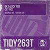 Get Hot (Original Mix) - BK&Lucy Fur