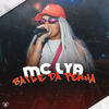 Baile da Penha (Explicit) - MC Lya&Love Funk