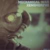 Mechanical War - Xenomorphe aka DJ BELUY