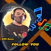 Follow You (Remastered 2023) - Kifli Gesec