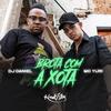 Brota com a Xota (Explicit) - DJ Daniel&MC Yuri