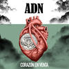 Corazón en Venta - ADN