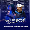 Baile do Helipa Vs É Só Socada Forte (Explicit) - Mc Bibi Coelhinha&MC K'LEU&Dj Felipe Amadeu
