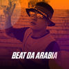 Beat da Arábia (Explicit) - MC Vejota&MC Rafa Original