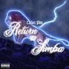 Return of Simba (Explicit) - Carlos $lim