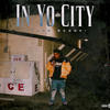 In Yo City (Explicit) - Young Scoop