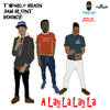 A Lay La Lay La - Twinkle Brain&Jah Blunt&Bookie