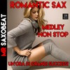 Romantic Music Instrumental Sax Medley: Careless Whispers / Take My Breath Away / All by Myself / Endless Love / My Heart Will Go On / Unbreak My Heart / By Your Side / Can You Feel the Love Tonight / Against All Odds / Without You / You Are Not Alone / Y - Mr. Saxobeat