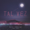 Tal Vez - Relio&Mario Hart&platinum music panama