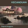 Kecanduan - Dapud Anggara
