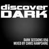 Dark Sessions Radio 056 (Continuous DJ Mix) - Chris Hampshire
