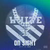 On Sight(White) (Explicit) - LV&T.Z. Duhh