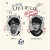 lie lie lie (remix) - MICO&Goody Grace