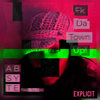 Fk up da Town (Explicit) - Absyte&So Rec