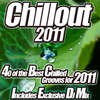 Chillout 2011 - From Cafe Lounge to del Mar Ibiza the Classic Sunset Chill Out Session. - Various Artists mixed by Carl Vega