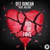 Out of Love (Extended Mix) - Dex Duncan&Heleen