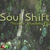 Nicole's Garden - Soul Shift&Robert Simmons IV