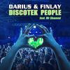 Discotek People (Club Mix) - Darius & Finlay&Mr. Shammi