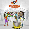 Mennaj Moun Yo - TonyMix