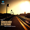Which Way Is Tuesday (Patrick Perez Remix) - SNR
